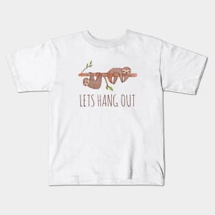 Lets Hang Out Sleepy Sloths Drawing Kids T-Shirt